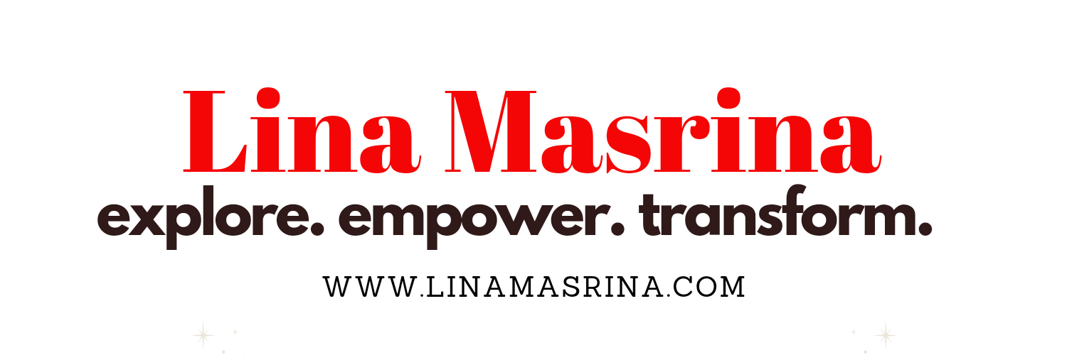 Lina Masrina – World Explorer. Coach. Blogger. 